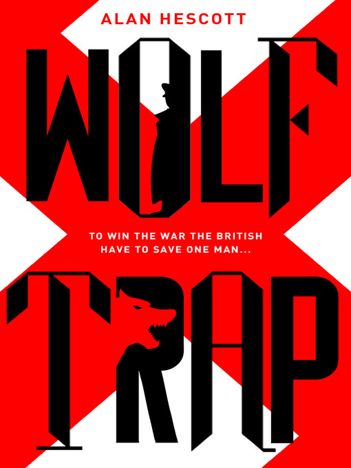 Title details for Wolf Trap by Alan Hescott - Available